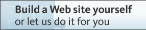 Build a Web site yourself or let us do it for you